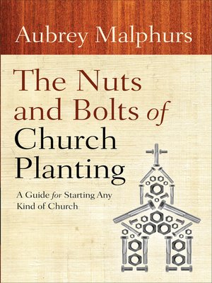 cover image of The Nuts and Bolts of Church Planting